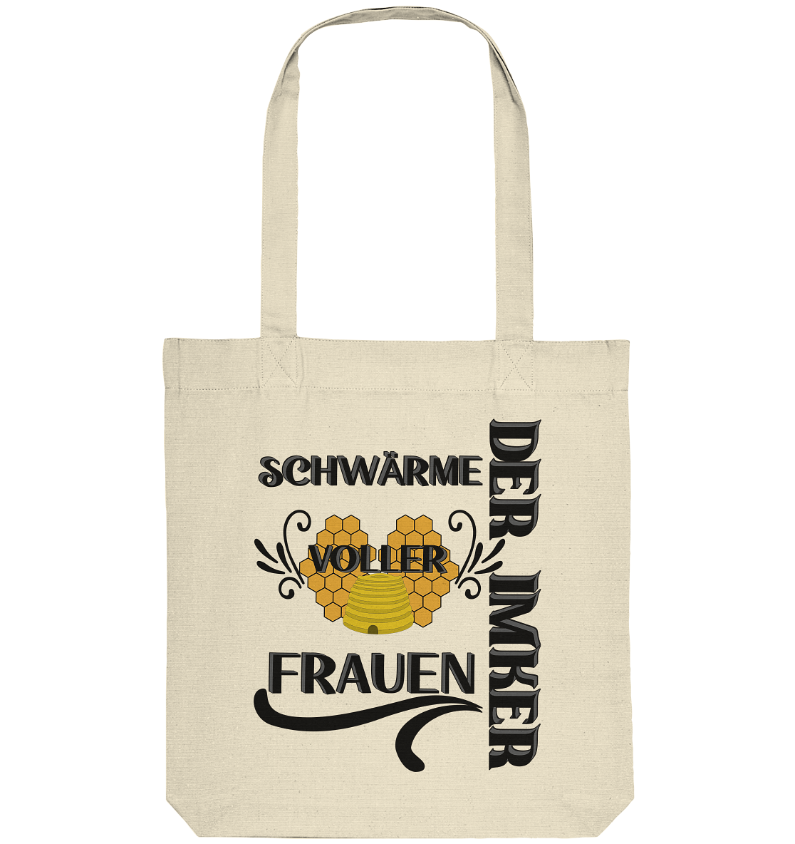 Der Imker, schwärme voller Frauen, Imkerei, Helden, schwarzes Design - Organic Tote-Bag