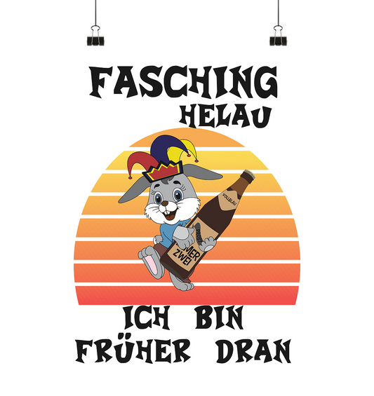 Fasching Helau, Osterhase feiert Karneval, Helau - Poster Din A1 (hoch)