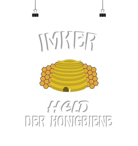 Imker, Bienen, Honig - Eine Magie, Imkerei, Wunder der Natur - Poster Din A1 (hoch)