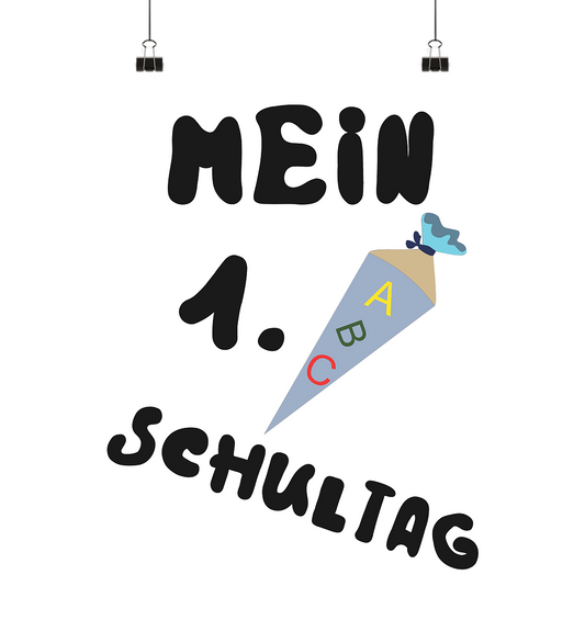 Einschulung - Poster Din A1 (hoch)