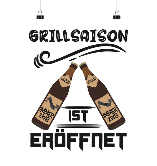 Grillsaison ist eröffnet, Grillen, Party, Feiern, Schwarzes Design - Poster Din A1 (hoch)