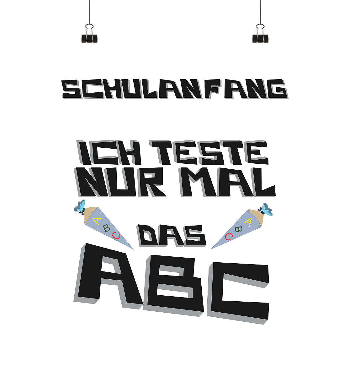 Schulanfang Schwarzes Design, Einschulung, Zuckettüte - Poster Din A1 (hoch)