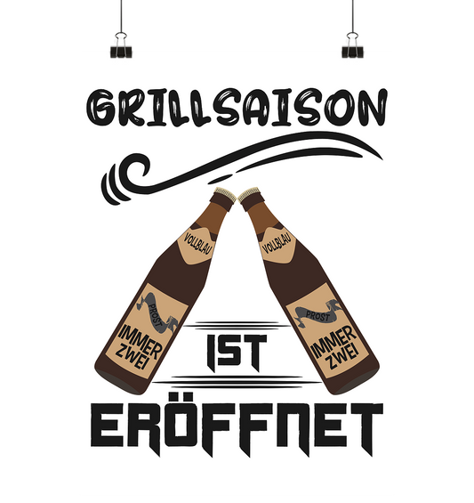 Grillsaison ist eröffnet, Grillen, Party, Feiern, Schwarzes Design - Poster Din A2 (hoch)