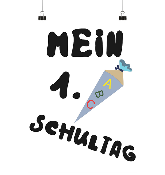 Einschulung - Poster Din A2 (hoch)