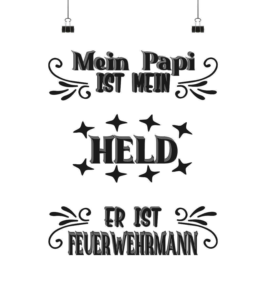 DAS PAPA PROJEKT-MEIN HELD-FEUERWEHRMANN- Poster Din A2 (hoch)