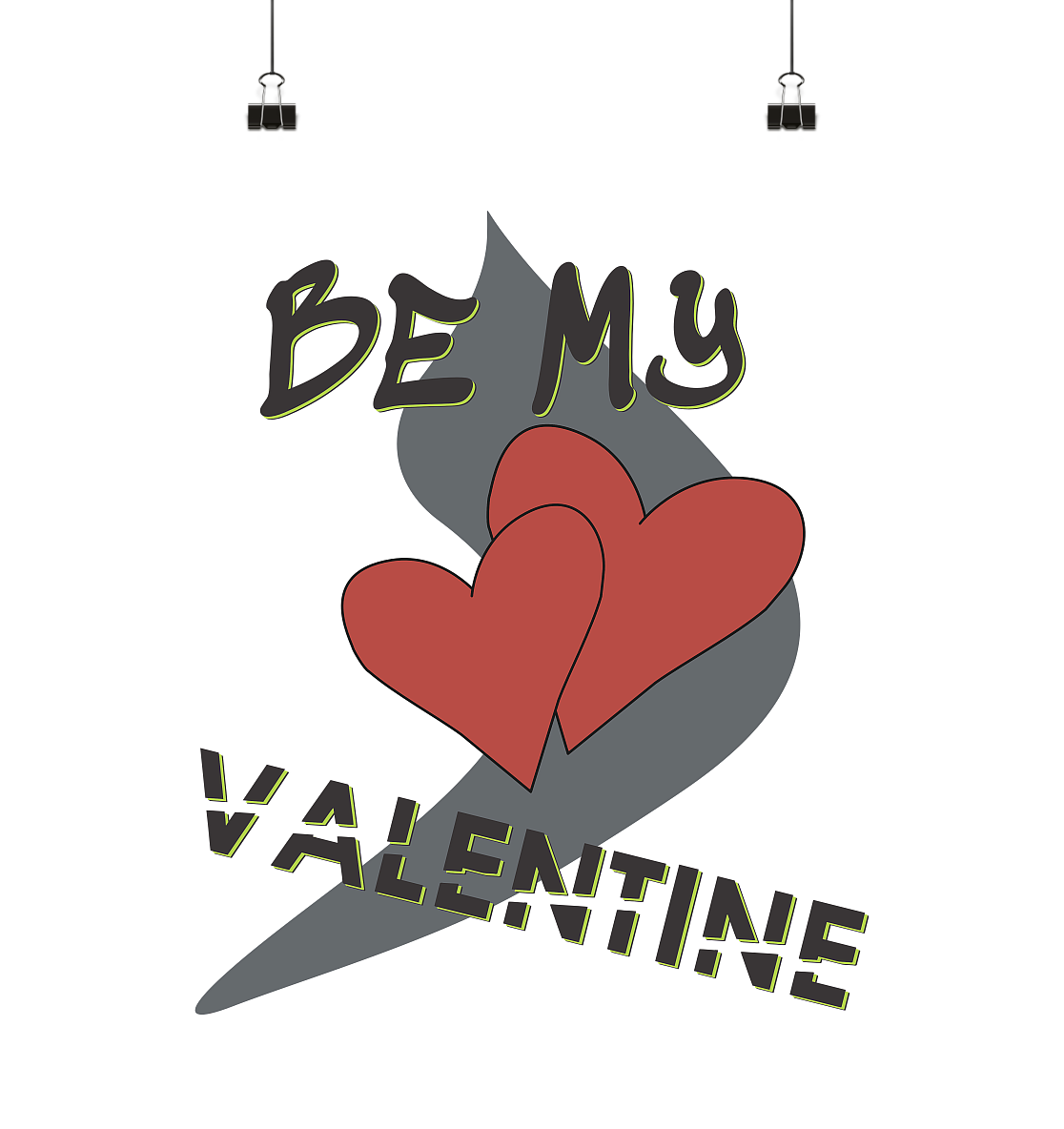 Be my Valentine, Valentinstag, 14. Februar - Poster Din A2 (hoch)