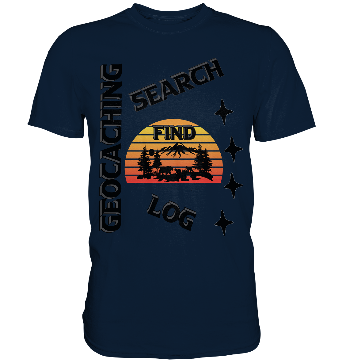 Geocaching, Suchen, Finden und Log, Geocache Schwarzes Design Mounten - Premium Shirt