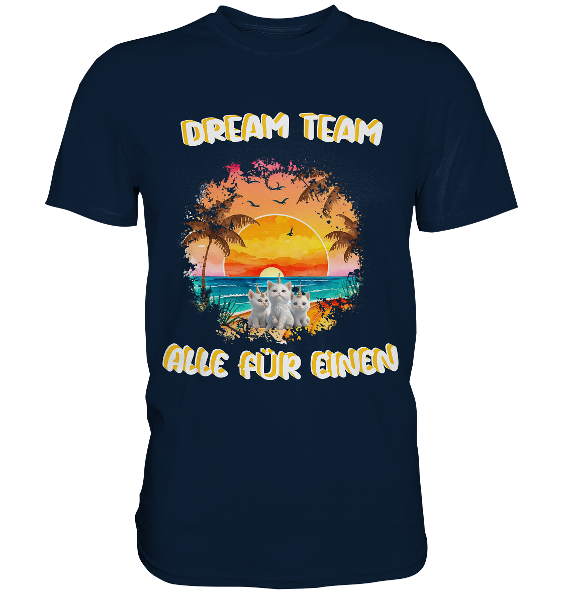 Dream Team, Einhorn Katzen Shirt, streetwear, casual t shirt - Premium Shirt