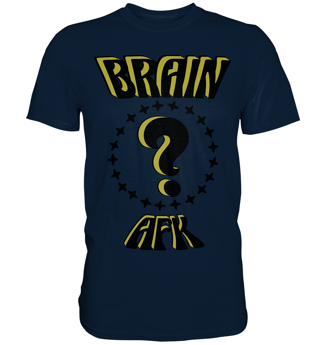 Brain AFK, bin mal abwesend, Trendy  - Premium Shirt