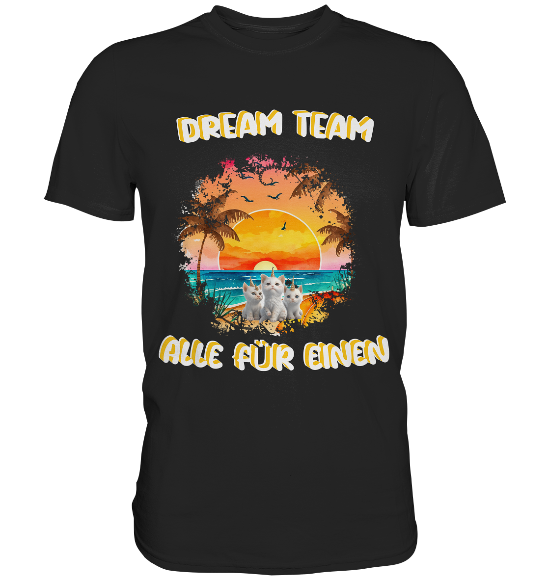 Dream Team, Einhorn Katzen Shirt, streetwear, casual t shirt - Premium Shirt