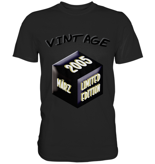 Vintage 2005 MÄRZ Limited Edition, Geschenk zum 18  - Premium Shirt