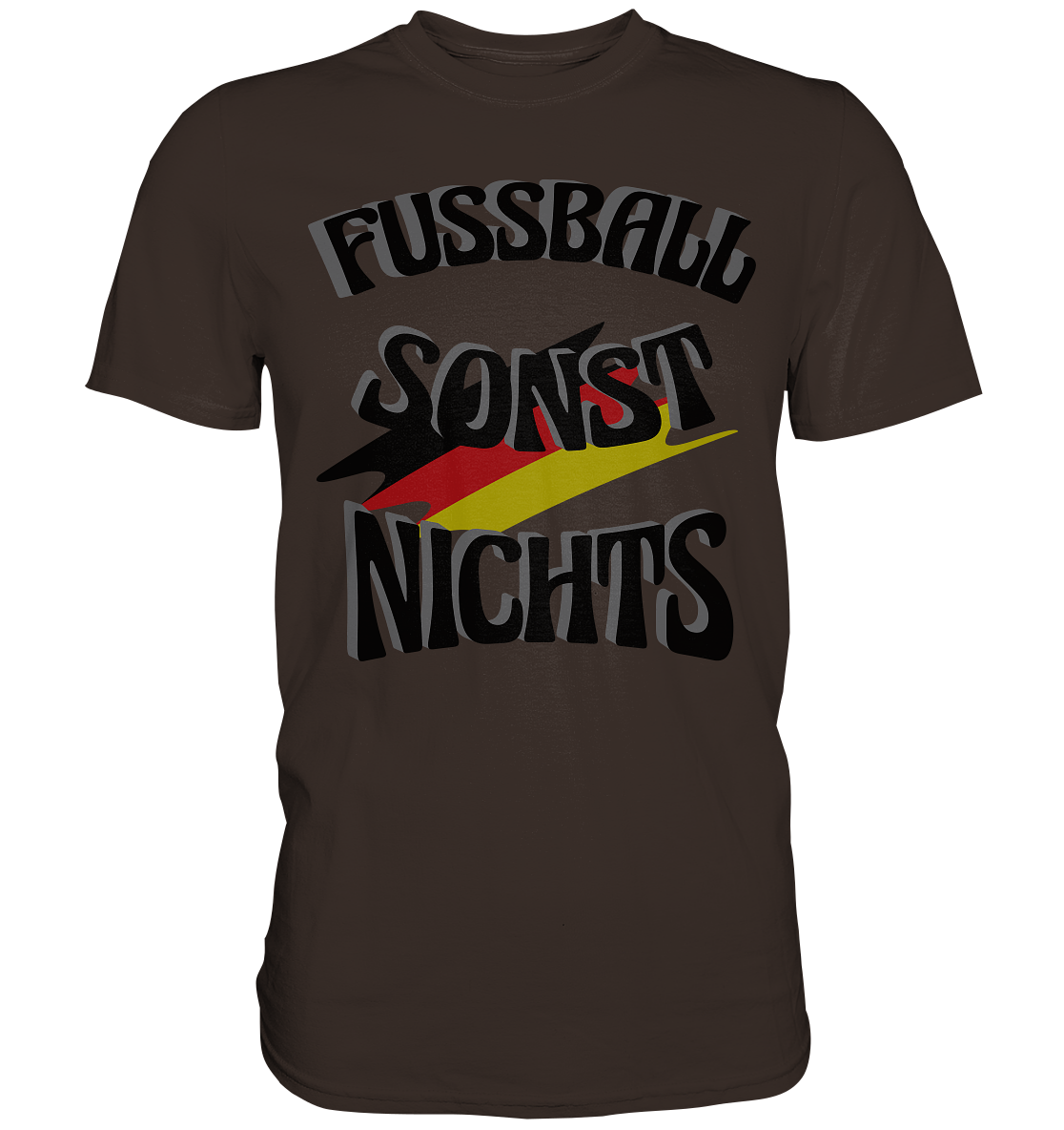 Fussball sonst nichts, Fanclub, Fussballvereine - Premium Shirt