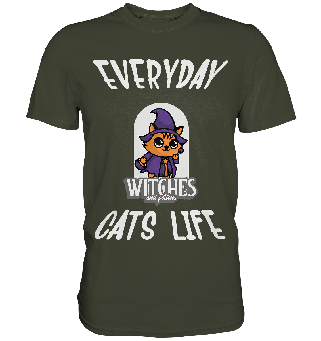 Katzenleben- Everyday Cats Life Witches, Katzenliebhaber, Tierfreund  - Premium Shirt