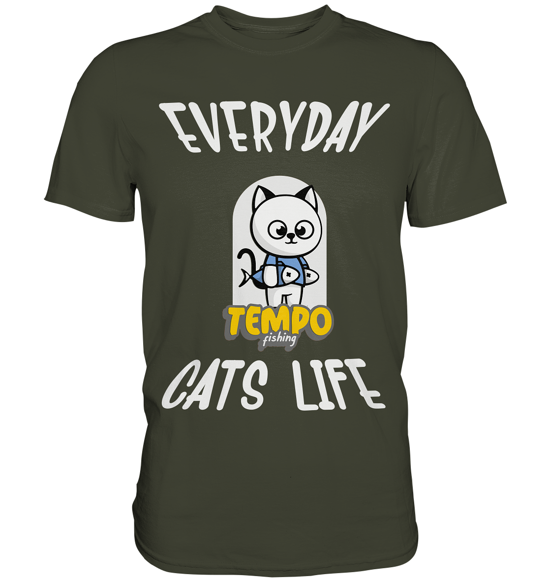 Katzenleben- Everyday Cats Life, Katzenliebhaber, Tierfreund - Premium Shirt