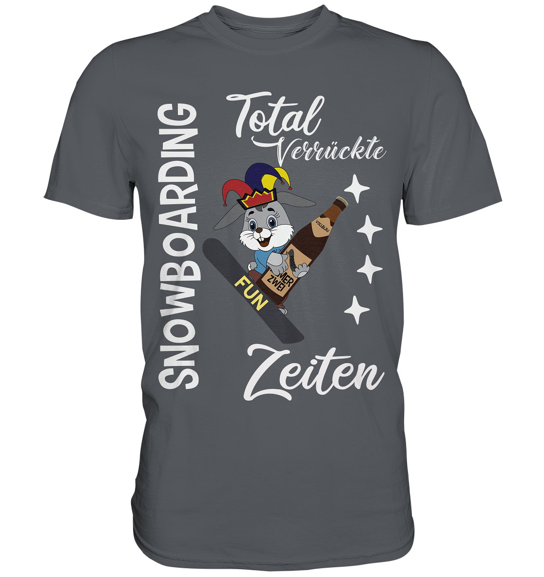 Snowboarding, verrückte Zeiten, Snowboarder, Osterhase - Premium Shirt