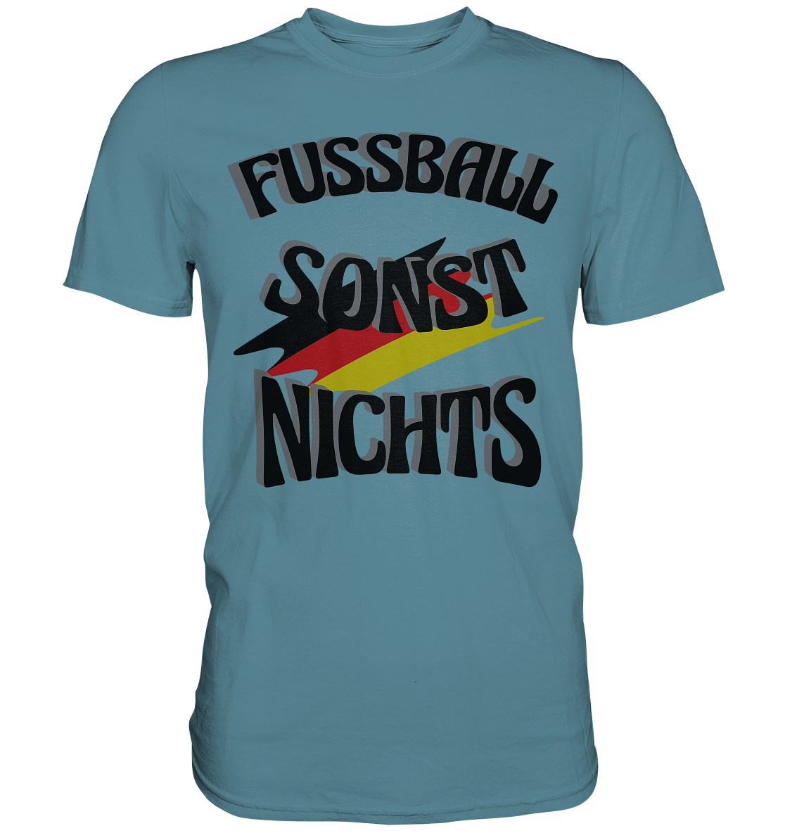 Fussball sonst nichts, Fanclub, Fussballvereine - Premium Shirt