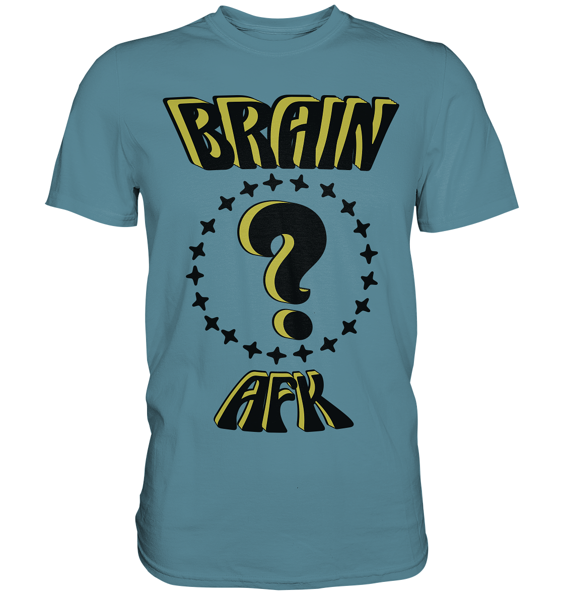 Brain AFK, bin mal abwesend, Trendy  - Premium Shirt