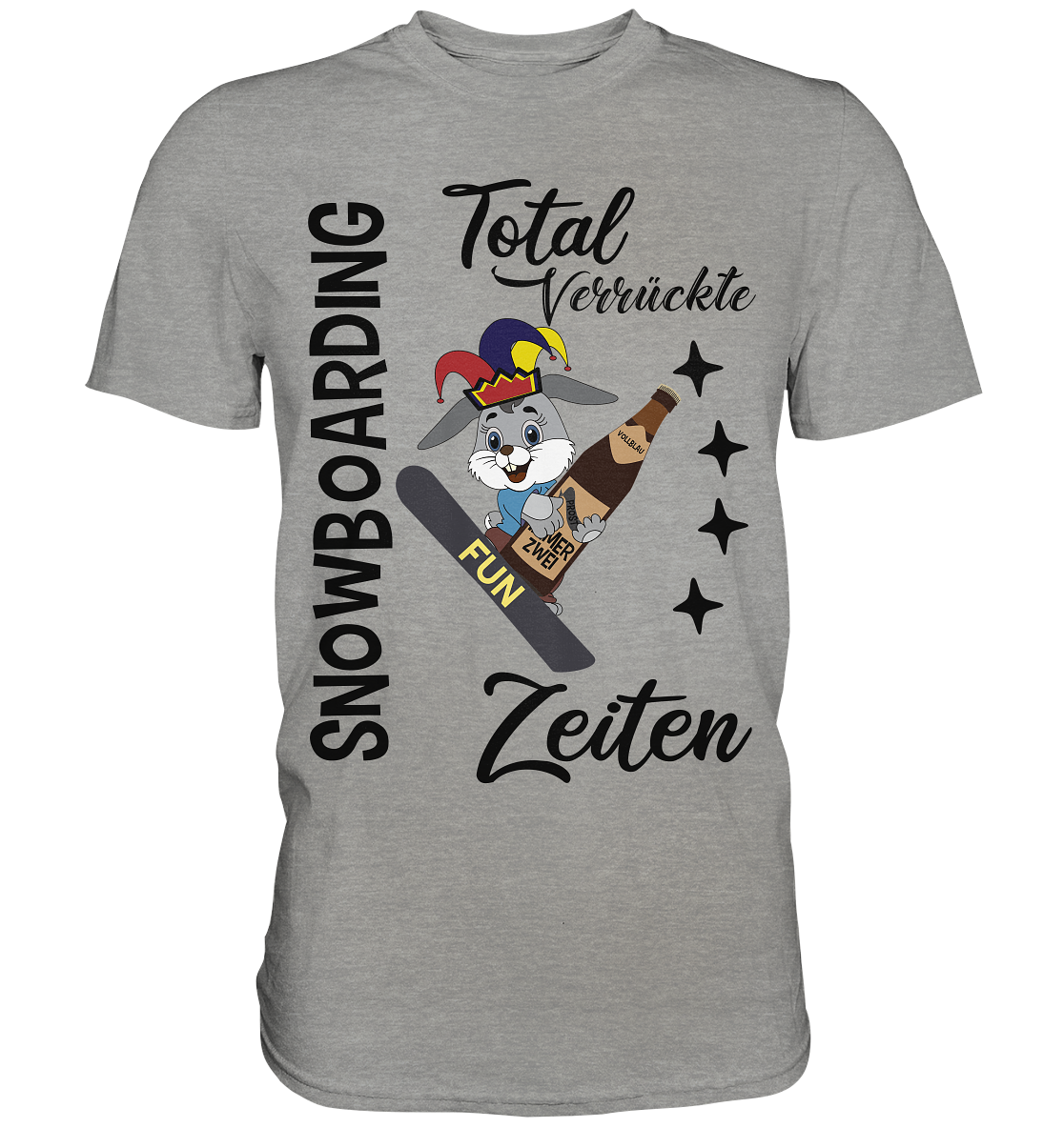 Snowboarding,verrückte Zeiten, Osterhase mit Bierflasche, Faschingsmütze - Premium Shirt