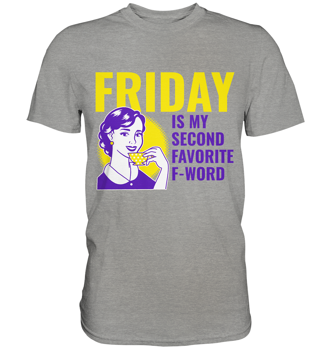 Friday- Second Favorite F-Word, streetwear, casual style - Premium Shirt