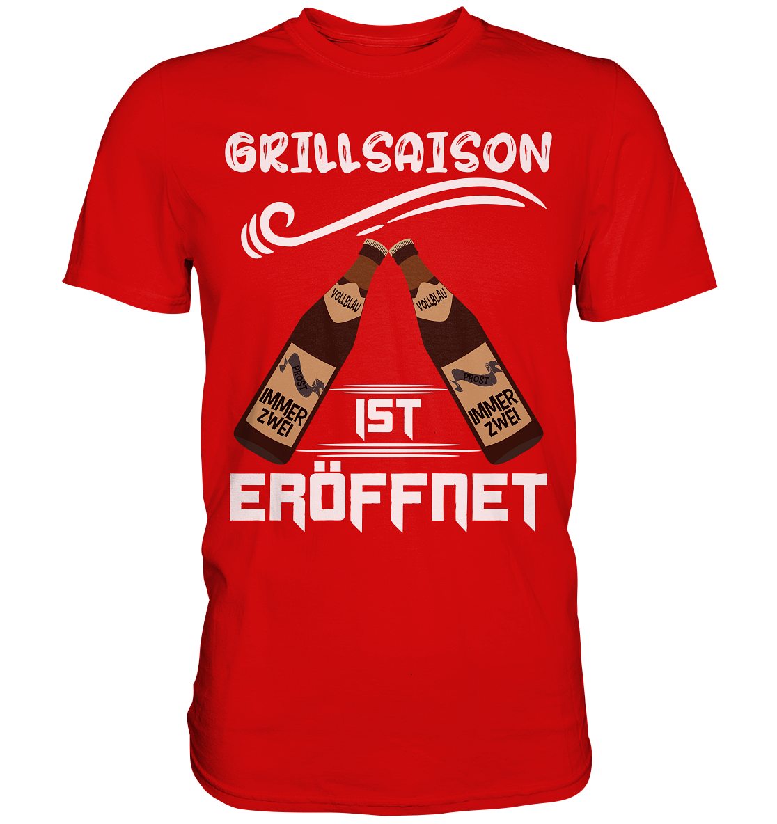 Grillsaison ist eröffnet, Grillen, Party, Feiern, Helles Design - Premium Shirt