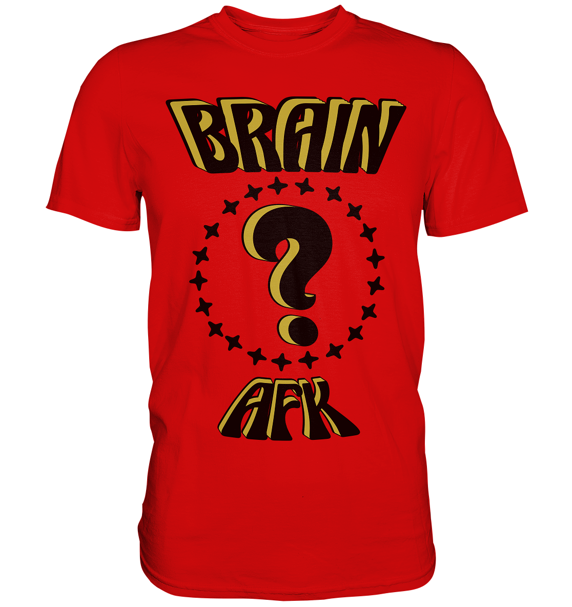 Brain AFK, bin mal abwesend, Trendy  - Premium Shirt