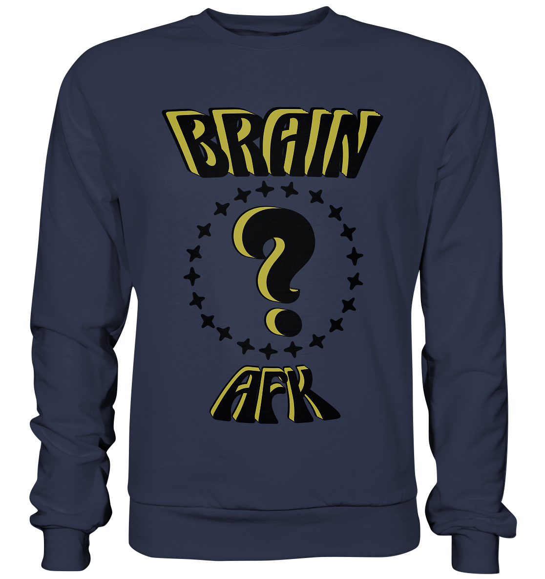 Brain AFK, bin mal abwesend, Trendy  - Premium Sweatshirt