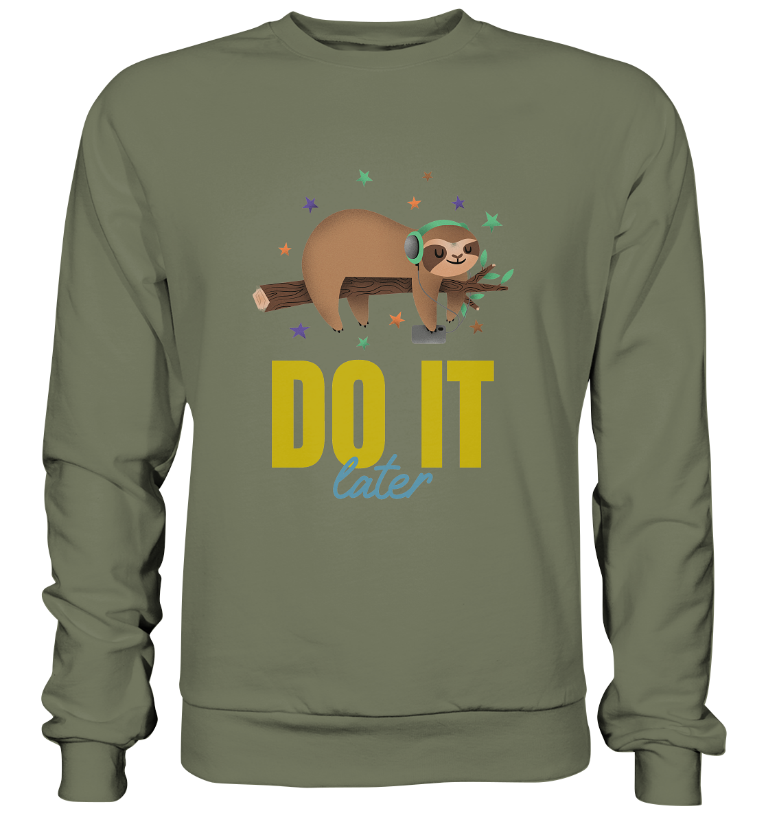 Sweatshirt- do it later- cooles Basic für jeden Look- Premium Sweater