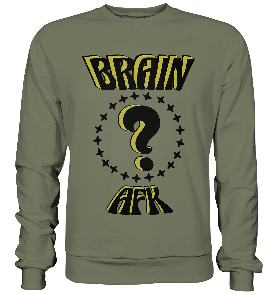 Brain AFK, bin mal abwesend, Trendy  - Premium Sweatshirt