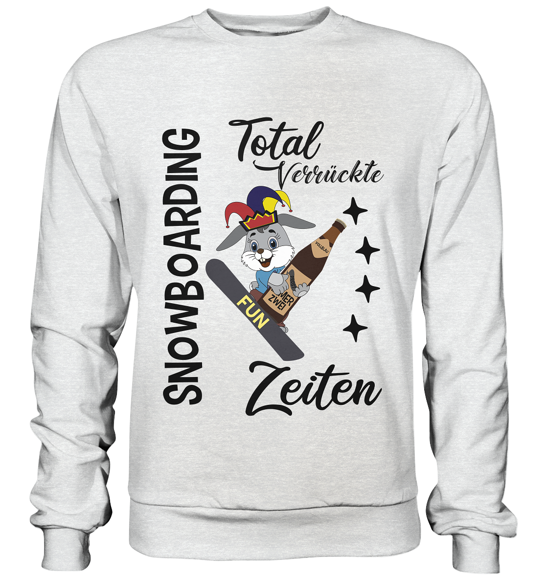 Snowboarding,verrückte Zeiten, Osterhase mit Bierflasche, Faschingsmütze - Premium Sweatshirt