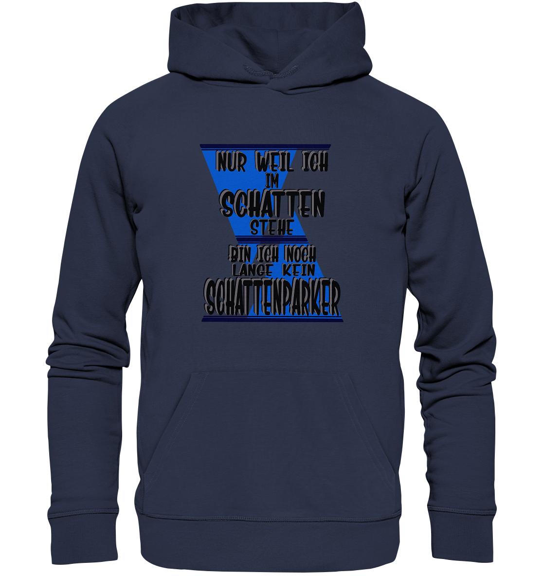 Schattenparker, mein Statement dazu - Premium Unisex Hoodie