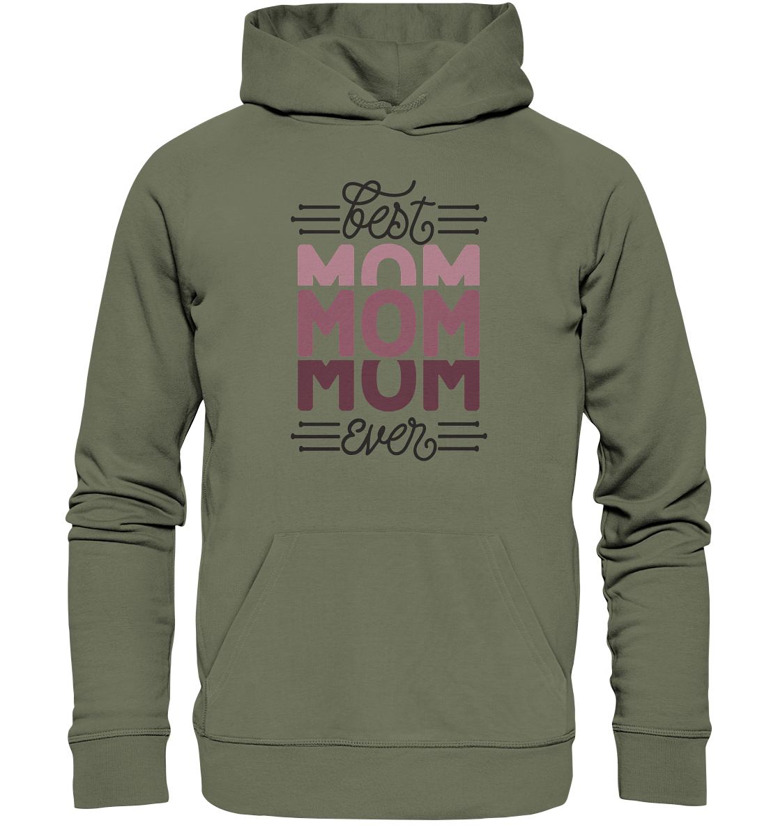 BEST MOM EVER - STREETWEAR FASHION -  - Premium Unisex Hoodie