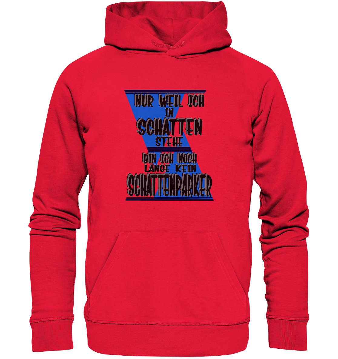 Schattenparker, mein Statement dazu - Premium Unisex Hoodie