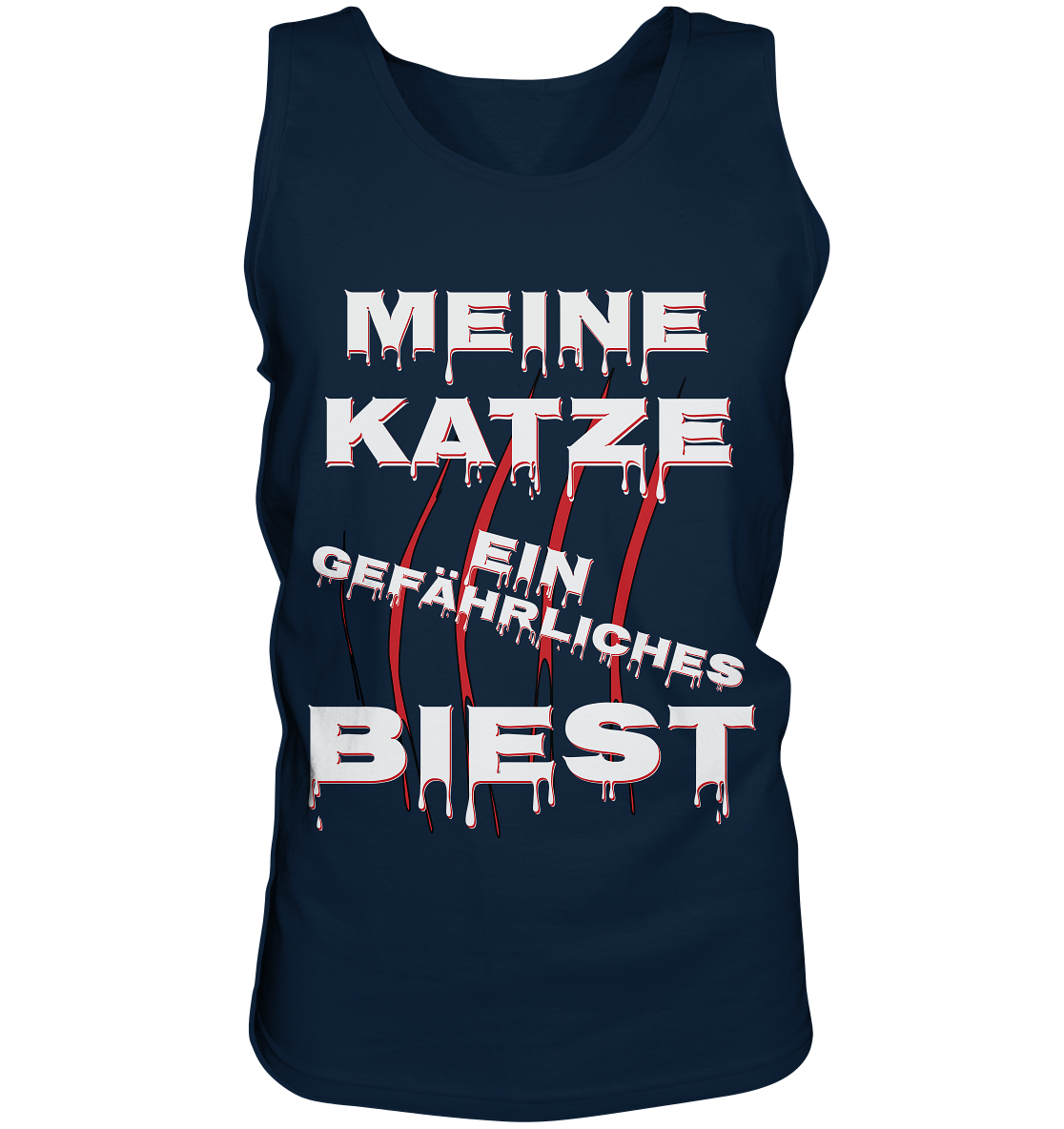 Meine Katze - Ein gefährliches Biest - Statement - Streetwear  - Tank-Top