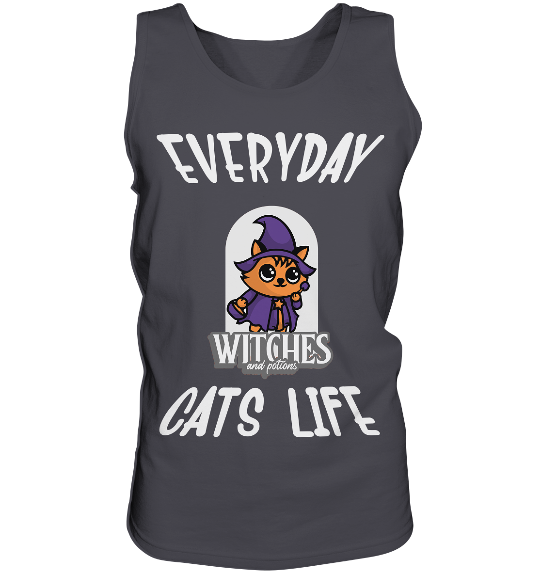 Katzenleben- Everyday Cats Life Witches, Katzenliebhaber, Tierfreund  - Tank-Top