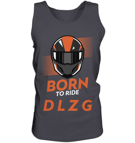 DLzG "Born to Ride" Fun Motiv- Tanktop