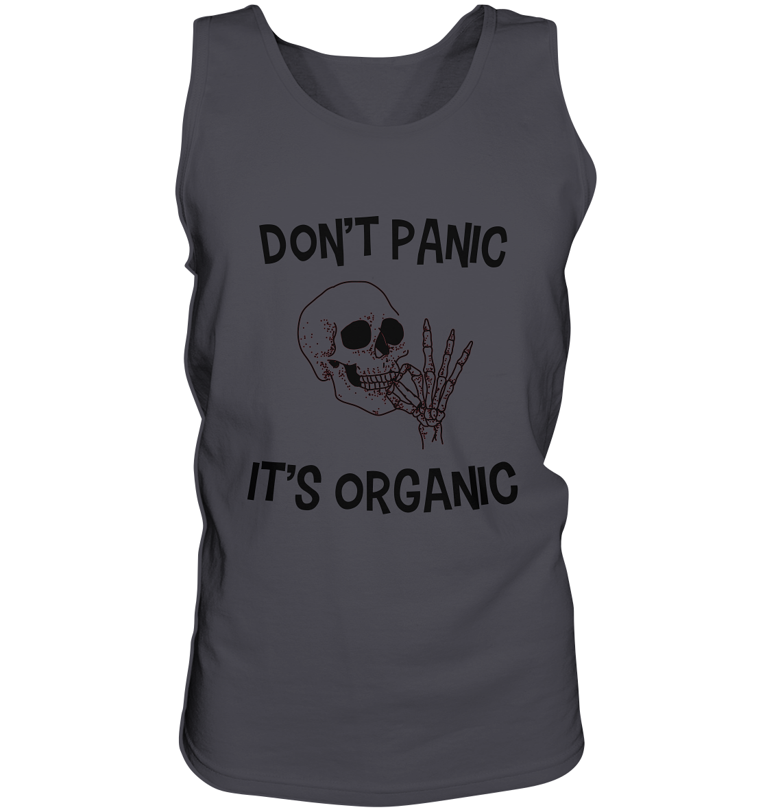 DON'T PANIC IT'S ORGANIC- Streetwear, casual style Hoodies & Co - Tank-Top