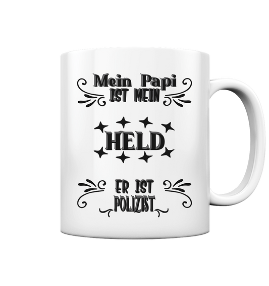 DAS PAPA PROJEKT-MEIN HELD-POLIZIST- Tasse glossy