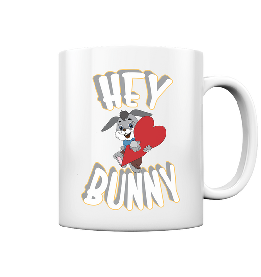 Hey Bunny, Valentine, Valentinstag am 14. Februar, Geschenkideen - Tasse glossy