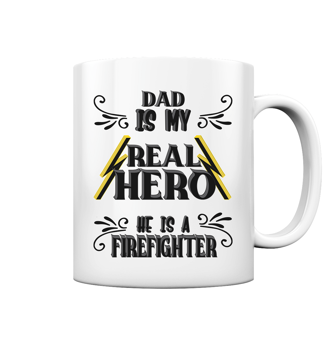 My Real Hero, Firefighter Dad - Tasse glossy