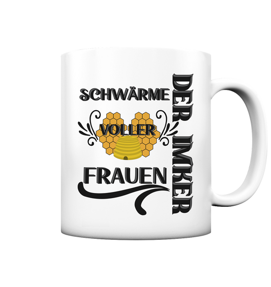 Der Imker, schwärme voller Frauen, Imkerei, Helden, schwarzes Design - Tasse matt