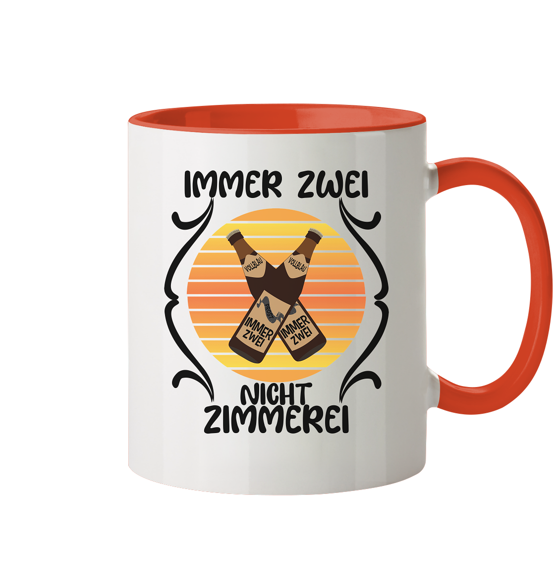 Immer Zwei, Nicht Zimmerei, witziges für den Alltag - Tasse zweifarbig