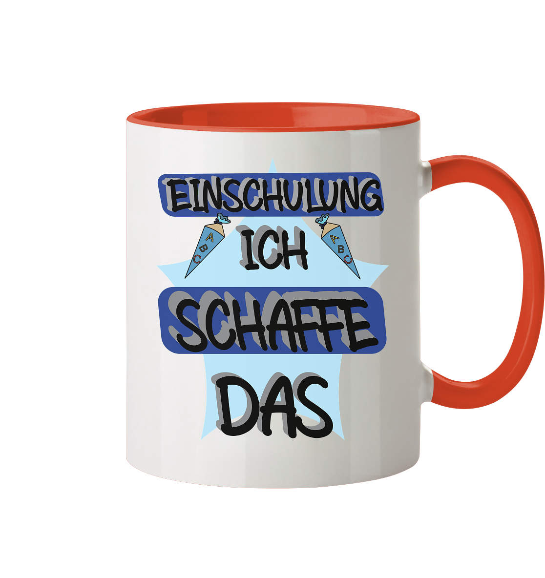 Einschulung, Ich schaff das Motivation - Tasse zweifarbig