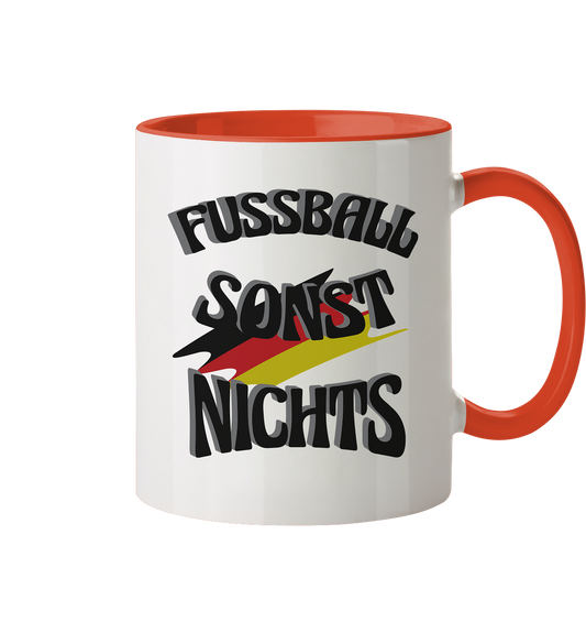 Fussball sonst nichts, Fanclub, Fussballvereine - Tasse zweifarbig