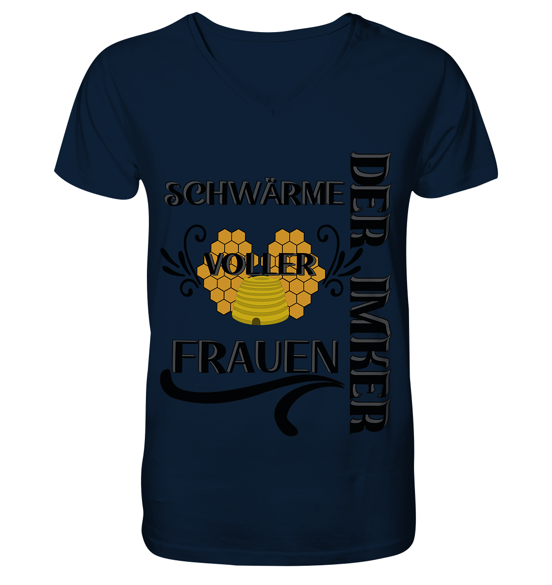 Der Imker, schwärme voller Frauen, Imkerei, Helden, schwarzes Design - V-Neck Shirt