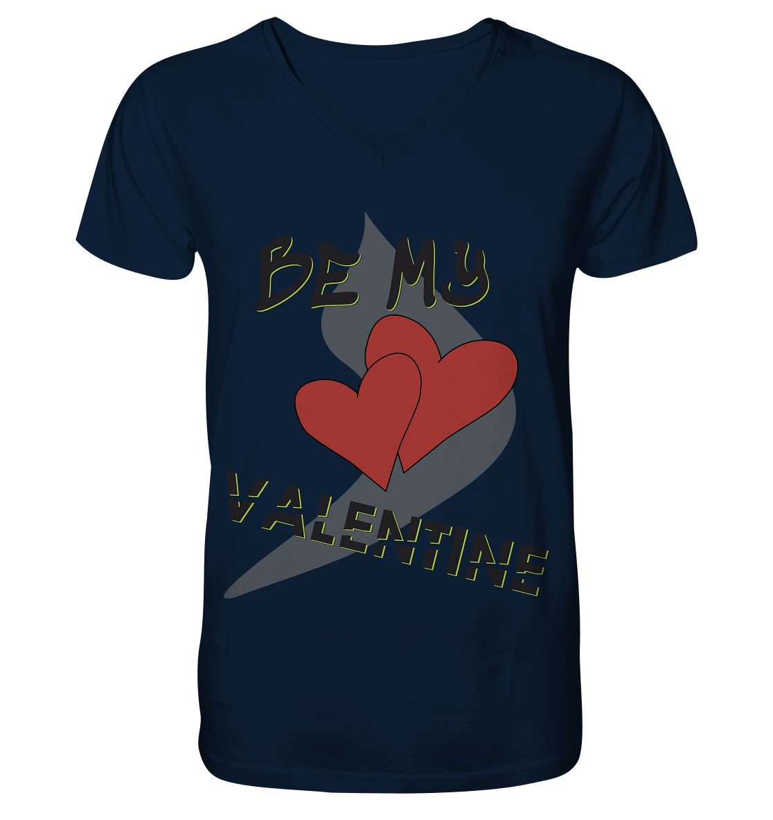 Be my Valentine, Valentinstag, 14. Februar - V-Neck Shirt