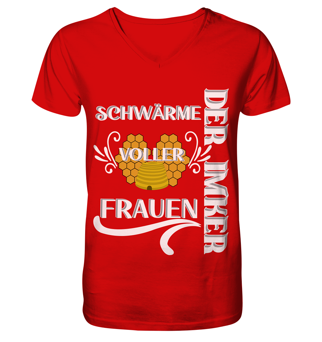 Der Imker, schwärme voller Frauen, Imkerei, Helden, Helles Motiv - V-Neck Shirt