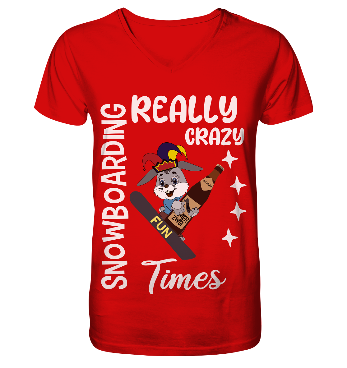 Snowboarding, Crazy Times, Snowboarder, Party - V-Neck Shirt